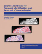 Seismic Attributes for Prospect Identification and Reservoir Characterization